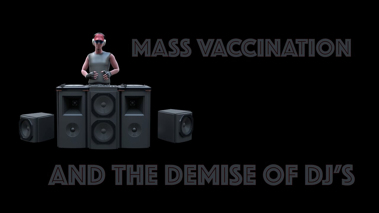 MASS VACCINATION AND THE DEMISE OF DJ'S