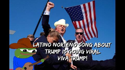 Latino Norteno Song About Trump Is Going Viral!