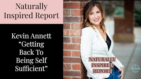 Kevin Annett - Getting Back To Being Self Sufficient