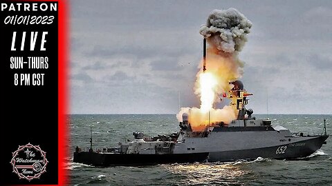 01/01/2023 The Watchman News - Russia/Ukraine Heating Up - NYE Gone Wild - News & Headlines