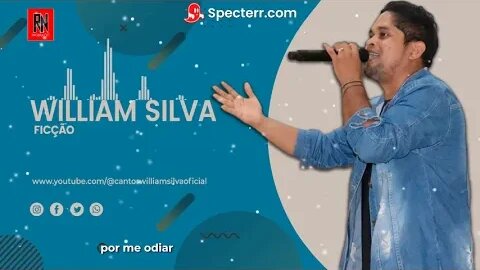 William Silva - Ficção (Rap Romântico)
