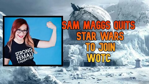 Mary Sue Writer Sam Maggs Leaves Star Wars For WOTC