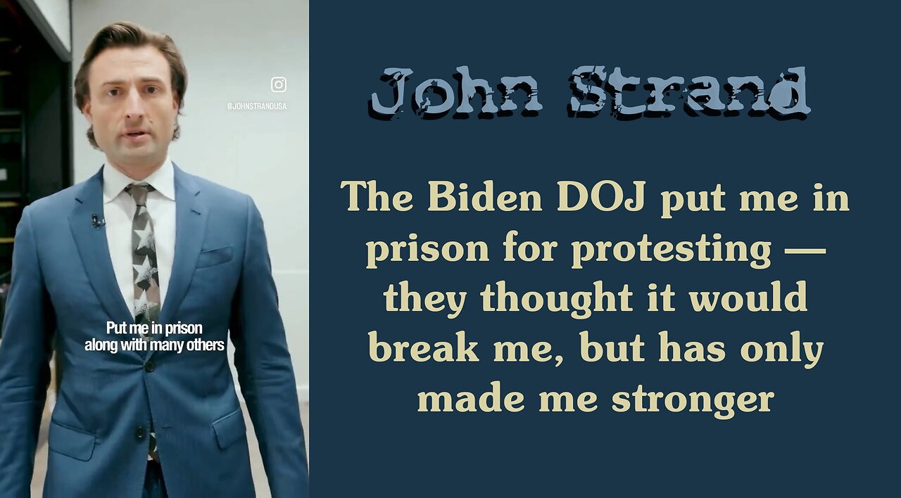 📌J6 Political Prisoner John Strand fights for the Jan 6 defendants in prison!