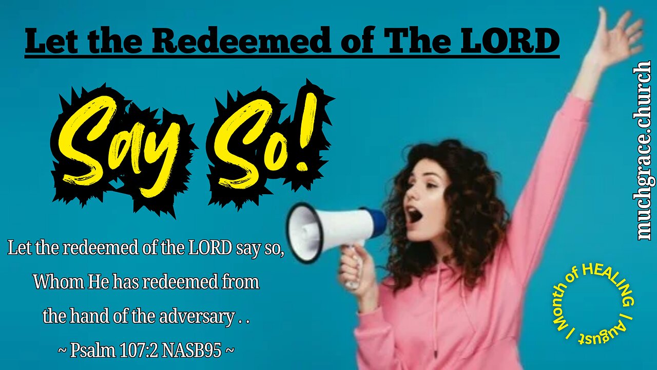 Say So! — Day 7 : Call it What God Calls it