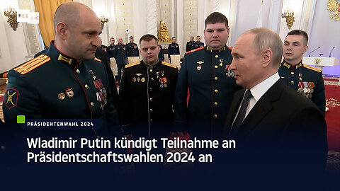 Wladimir Putin kündigt Teilnahme an Präsidentschaftswahlen 2024 an