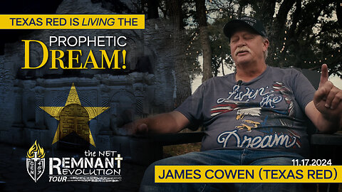 Texas Red "Living the Prophetic Dream" - Alamo & Baptism Testimony 11.17.24