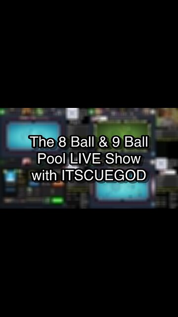 The 8 Ball & 9 Ball Pool LIVE Show with ITSCUEGOD