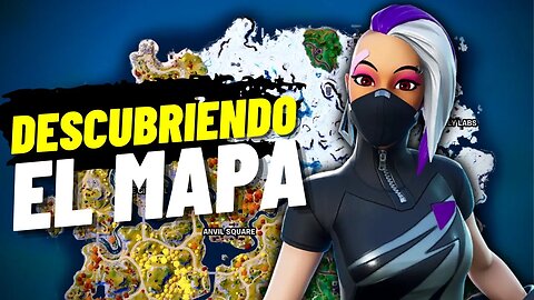 Descubriendo El Mapa De Fortnite | Capitulo 4 Temporada 1