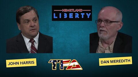 08-21-24 Heartland Liberty LIVE Wednesday 8-9pm l John Harris