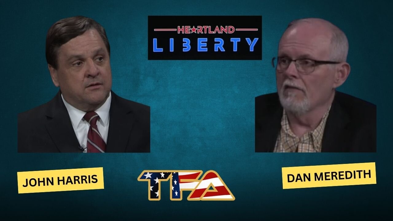08-21-24 Heartland Liberty LIVE Wednesday 8-9pm l John Harris