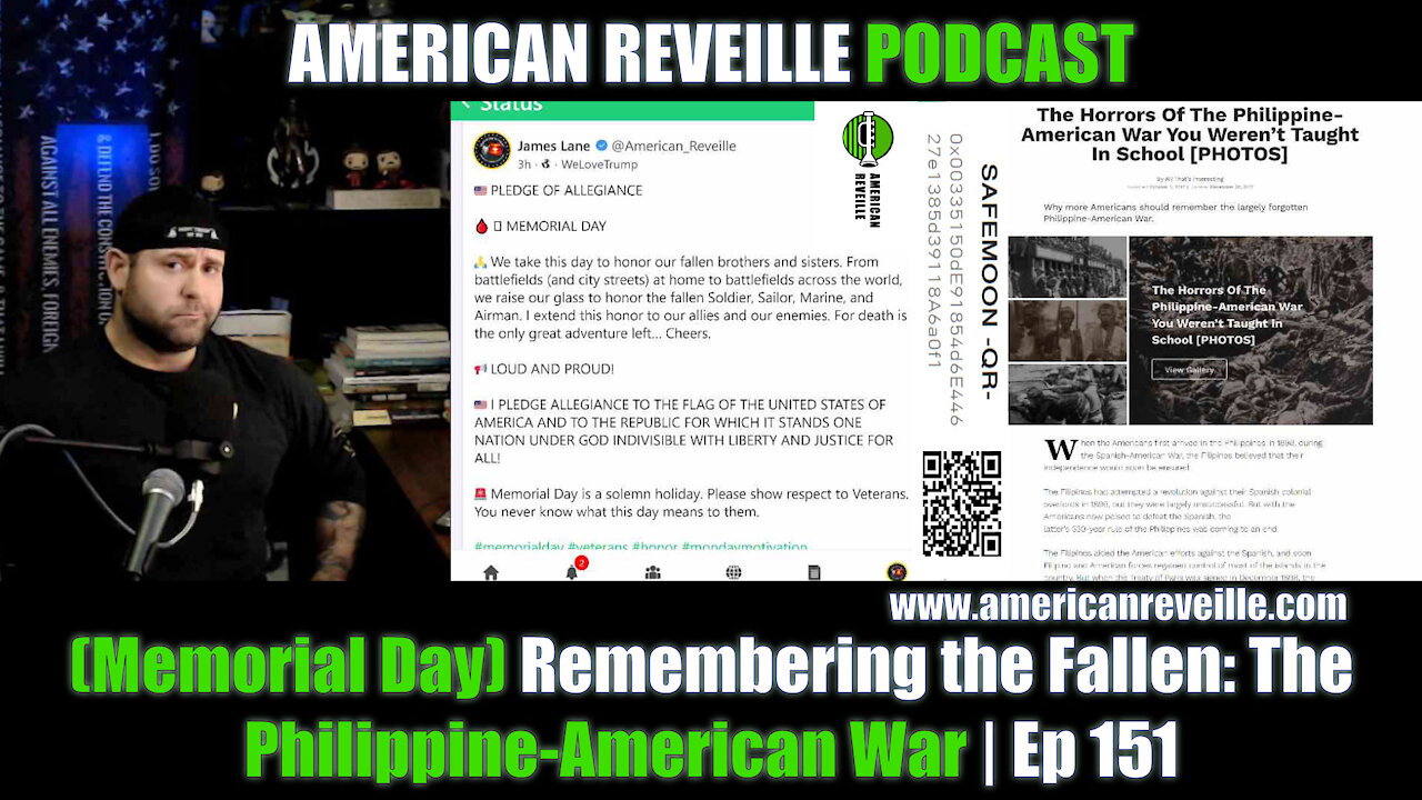 (Memorial Day) Remembering the Fallen: The Philippine-American War | Ep 151