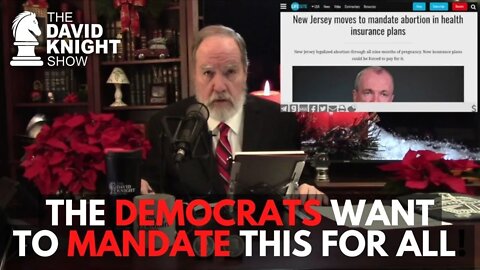 The Democrats Want to MANDATE This For All Americans! - David Knight