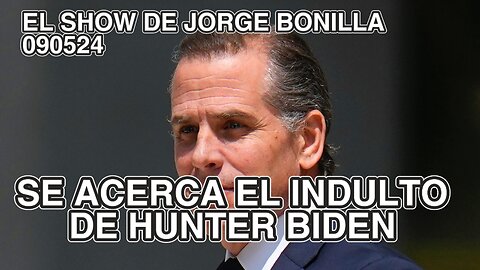 EL SHOW DE JORGE BONILLA 090524