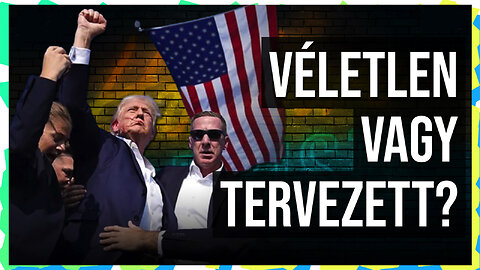 Merénylet Trump ellen - Hobbista Keménymag 24-07-17