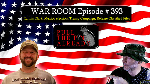 PTPA (WR Ep 393): Caitlin Clark, Mexico election, Trump Campaign, Release Classified Files