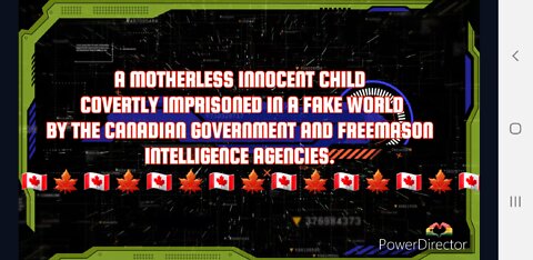 MOTHERLESS INNOCENT CHILD COVERTLY IMPRISONED BY THE CANADIAN GOVERNMENT AND FREEMASONIC AGENCIES.