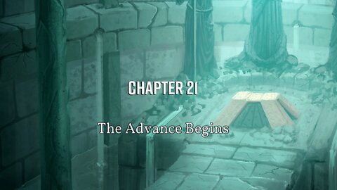 Dark Deity part 21, The Advance Begins