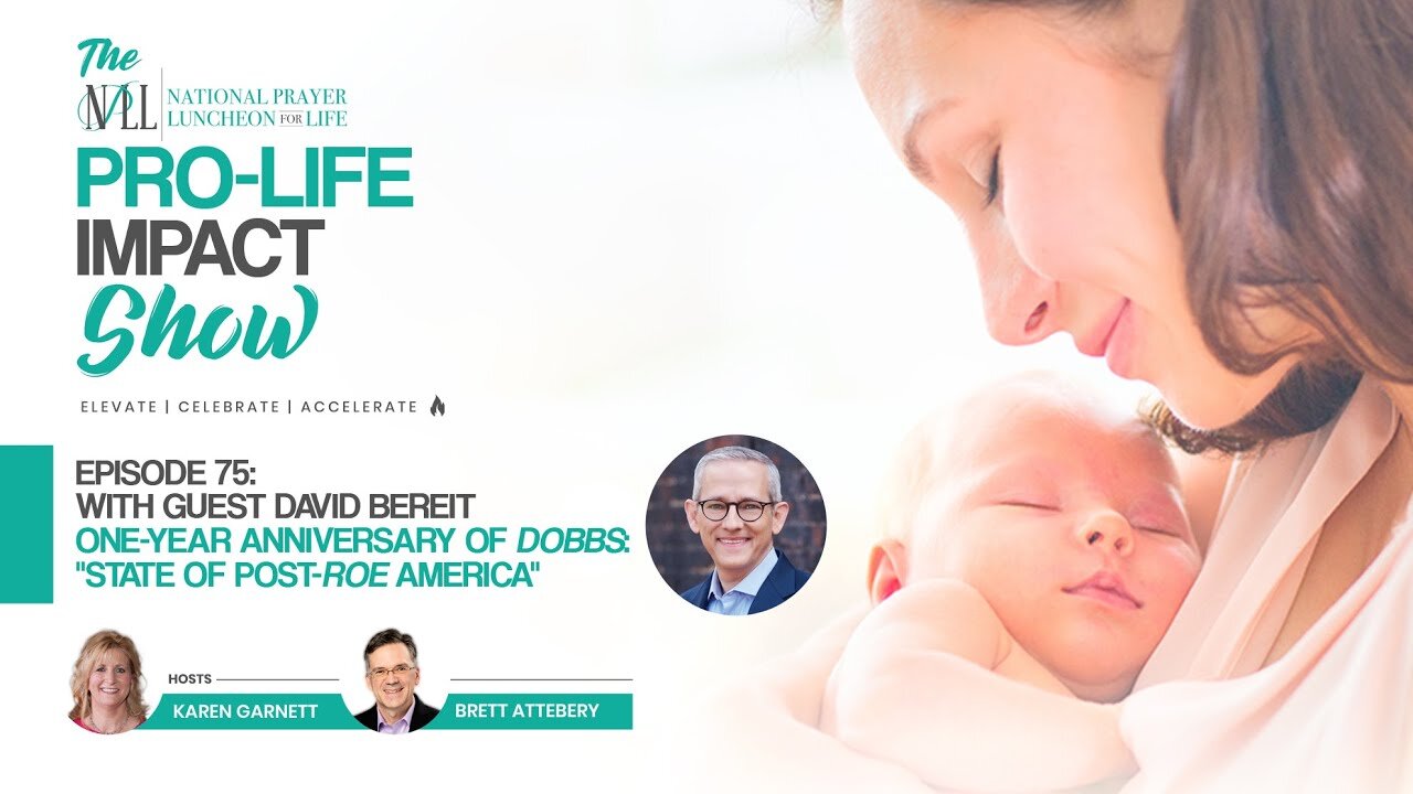Pro-Life Impact Show Episode 75: David Bereit