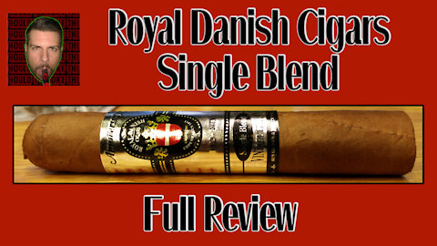 Royal Danish Cigars Single Blend (Full Review) - Should I Smoke This