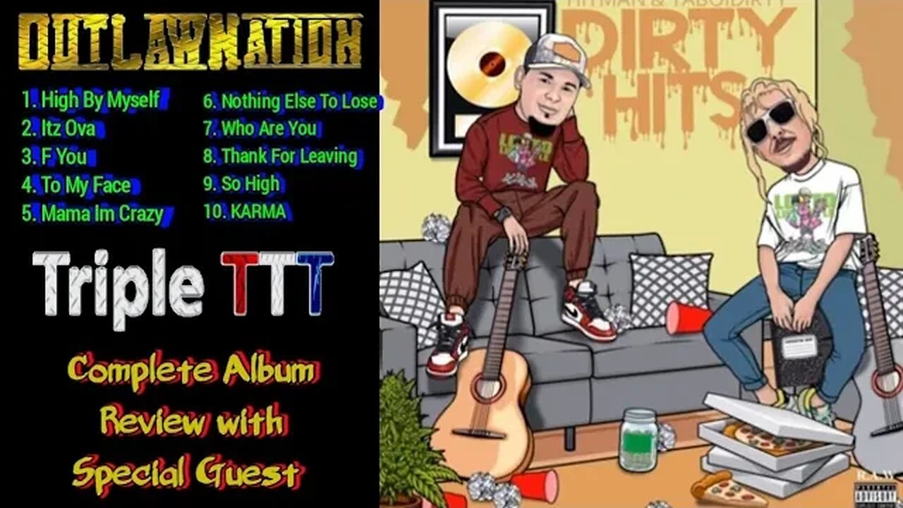Complete Album Review of Hitman ft. Yaboi Dirty / Dirty Hits by Triple TTT & Special Guest