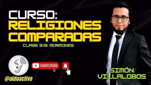 RELIGIONES COMPARADAS - CLASE 3: MORMONES