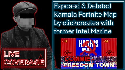 Exposed & Deleted Kamala Fortnite Map by clickcreates with former Intel Marine