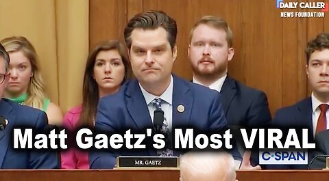 Matt Gaetz's Most VIRAL Moments
