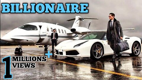 Billionaire Lifestyle of Rich People!Get billionaire Lifestyle Motivation!