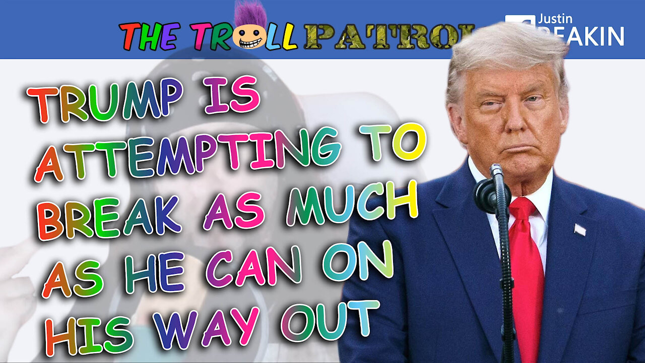 Trump Selling Off Wildlife Refuge, Withdrawing Troops - Troll Patrol Clips