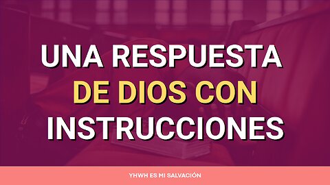 🛐 Una respuesta de Dios con instrucciones | Habacuc 2:2