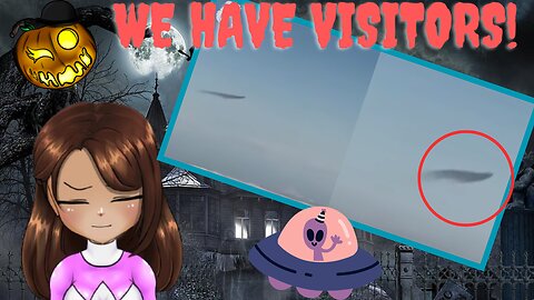 We Have Visitors!