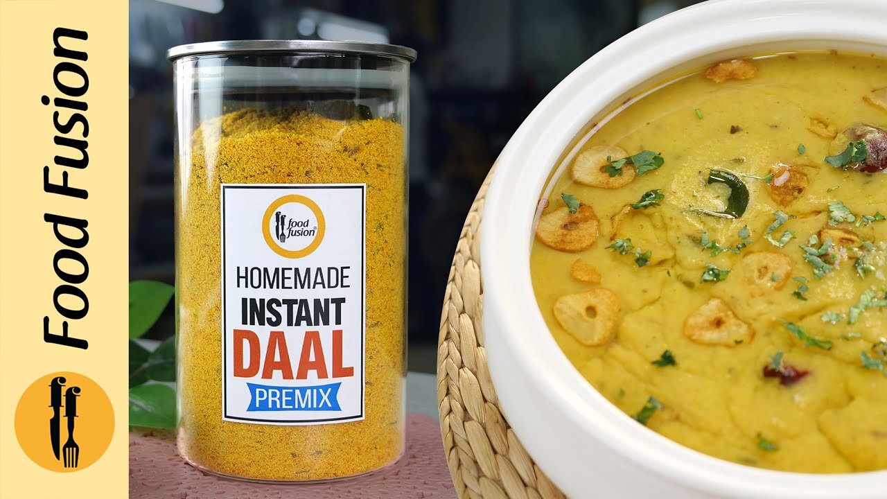 Home made Instant Daal premix make and store recipe by Food Fussion
