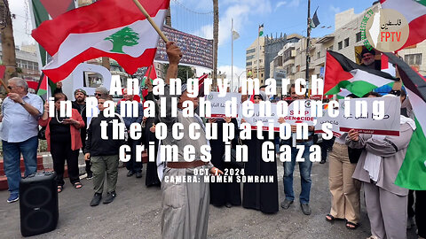 Protesters angry at the Genocide in Gaza and Lebanon fill the streets of Ramallah
