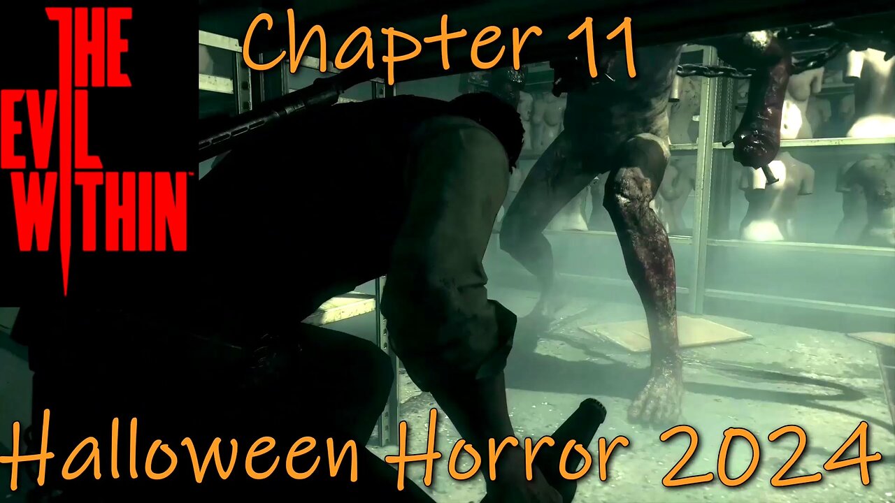 The Evil Within (PC)- Halloween Horror 2024- Chapter 11- Reunion