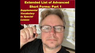 Extended List of Advanced Short Forms - Part 1 of Special Gregg Shorthand Vocabulary