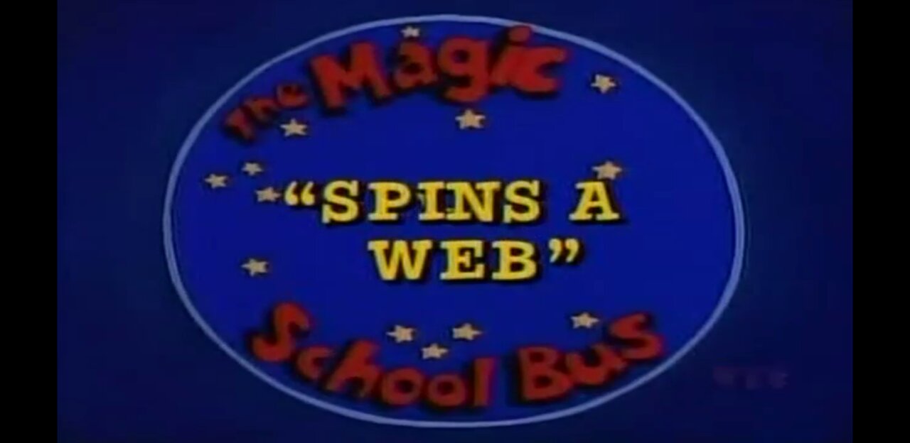 TLC Channel August 13, 2007 The Magic School Bus S3 Ep 3 Spins A Web