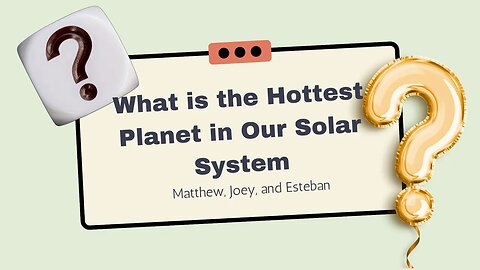 What is the Hottest Planet in Our Solar System? | High School