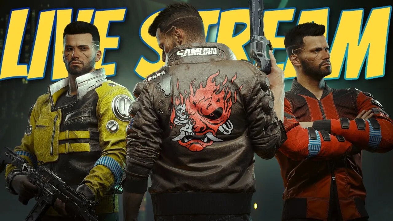 VOD CyberPunk 2077 LIVESTREAM - Can you put Neon on the Ween? (blind) Part 1