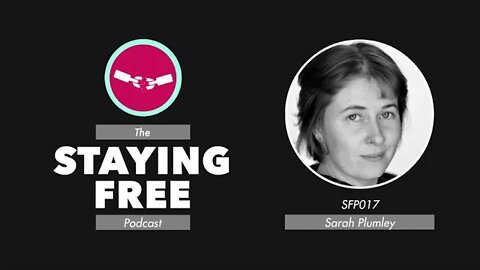 SFP017 Sarah Plumley - Education Not Indoctrination