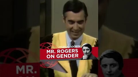 Mr. Rogers On Gender