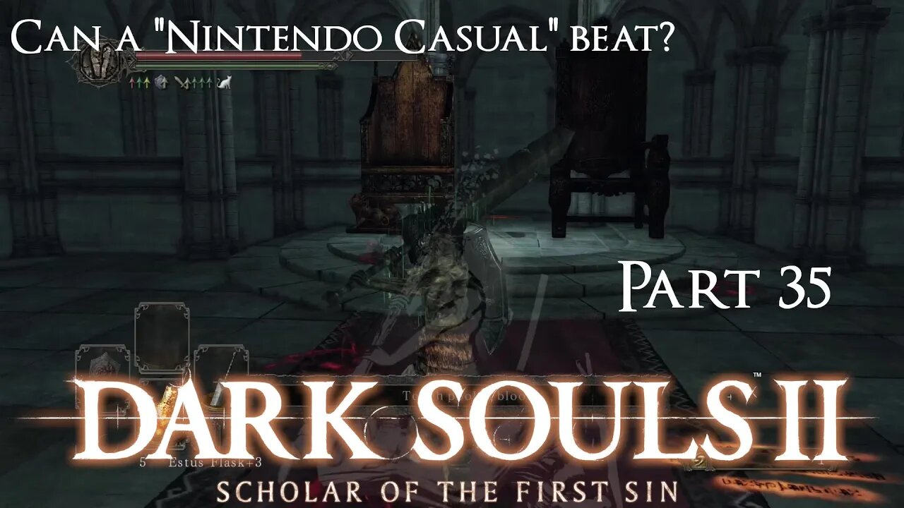 Ultima Plays || Dark Souls 2 || Drangleic Castle... where stone is brought to life