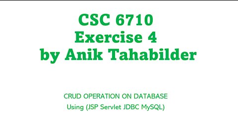 CSC 6710 Exercise 4 by Anik Tahabilder