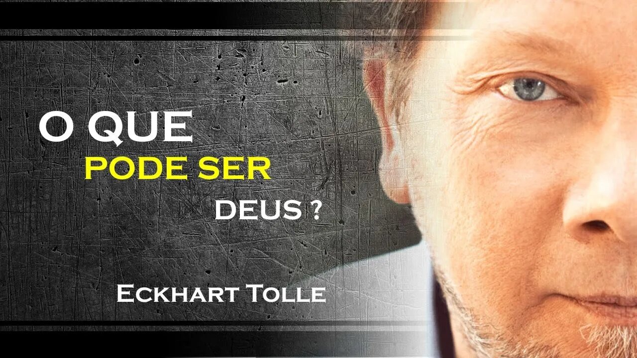 O QUE É DEUS E QUAL O SIGNIFICADO DA CRUZ, ECKHART TOLLE DUBLADO 2023