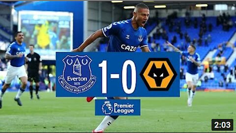 EVERTON 1-0 WOLVES _ PREMIER LEAGUE HIGHLIGHTS 2021