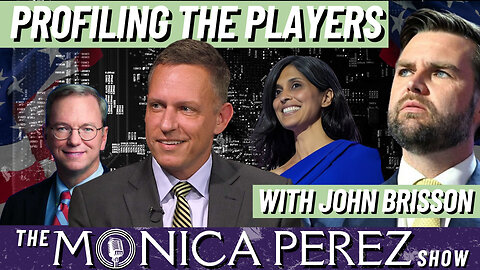 Profiling the Players: JD, Usha, Thiel, Schmidt & More w/ John Brisson