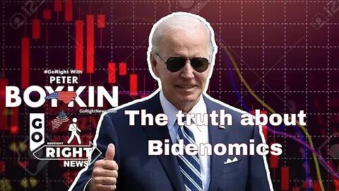 The truth about Bidenomics