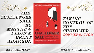 The Challenger Sale: Taking Control of the Customer Conversation by Matthew Dixon & Brent Adamson
