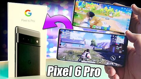 Pixel 6 Pro: Gaming Champ?
