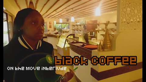 On the Move (Interlude) - Black Coffee ☕