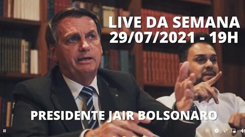 LIVE APAGADA DO JAIR BOLSONARO DE JULHO DE 2021